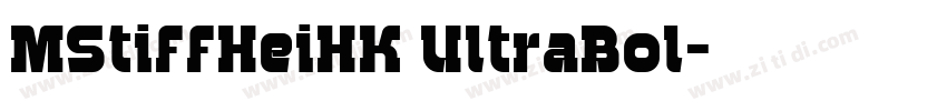 MStiffHeiHK UltraBol字体转换